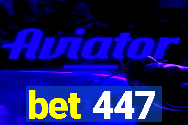 bet 447